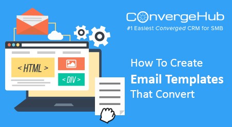 How To Create Email Templates That Convert