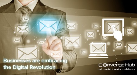 Businesses are embracing the Digital Revolution and how!