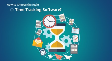 How to Choose the Right Time Tracking Software