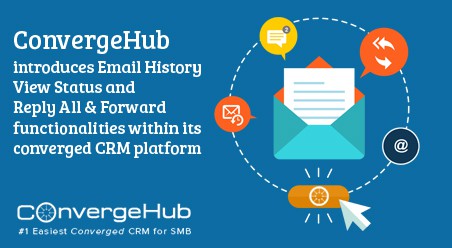 ConvergeHub CRM introduces Email functionalities for its users