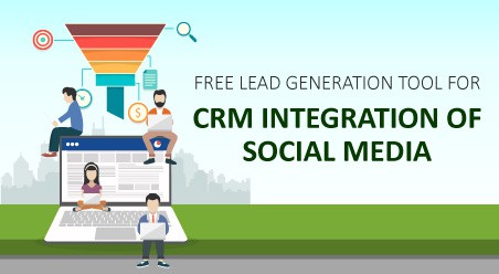 Free Lead Generation Tool for CRM Integration of Social Media