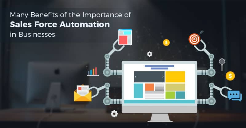 Unlocking Key Benefits of Sales Automation in Business